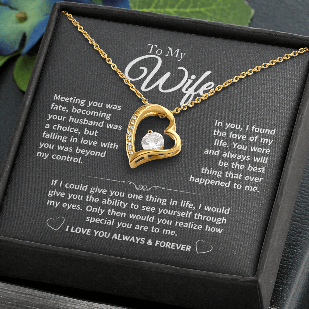 To My Wife - Gift Necklace For Wife - Meeting You Was Fate